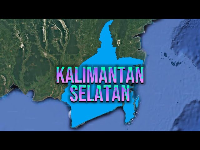 Regional Expansion in SOUTH KALIMANTAN: The History of Regencies and Cities and the Capital Reloc...