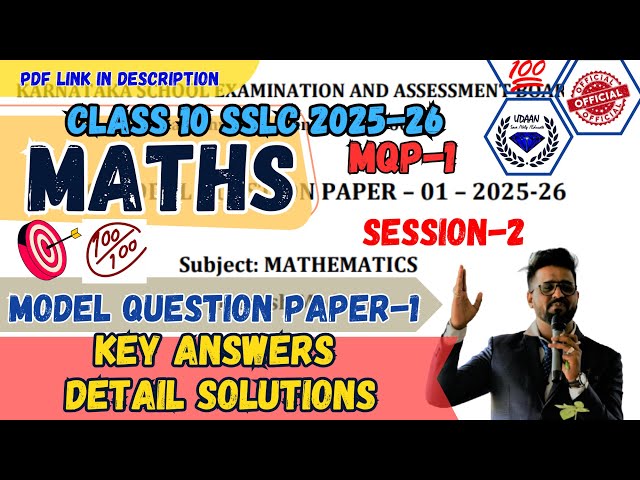 Session-2 10th SSLC 2025-26 MATHS MQP-1 KEY ANSWERS KSEAB Official Model Question Paper-1 #sslc2026