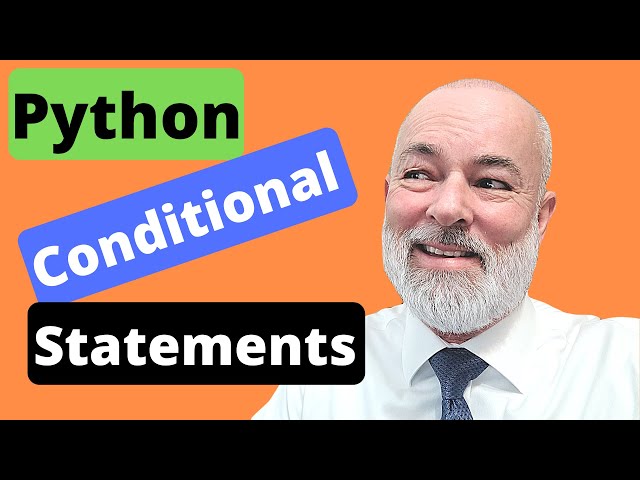 Python Conditional Statements 2022 | Python Flow Control Statements 2022 | If, Elif, Else statements