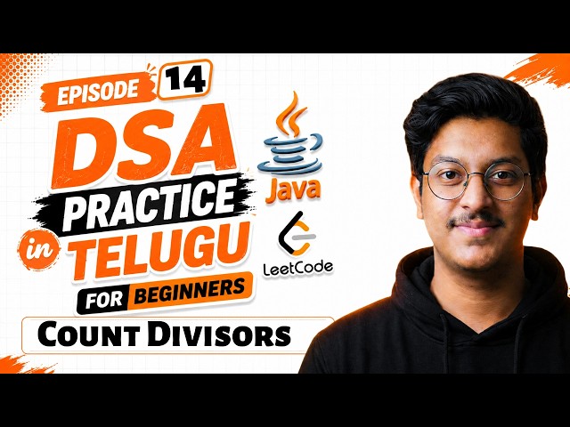 Episode 14: DSA Practice in Telugu for beginners#3 | Count Divisors |Free JAVA + DSA Course(Telugu)