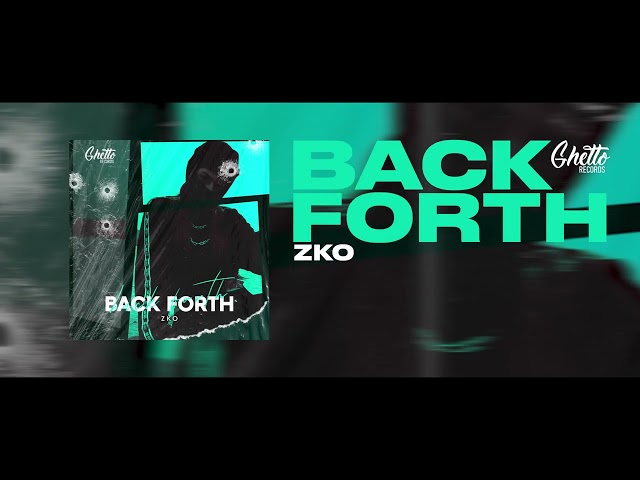 ZKO - Back Forth