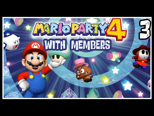 Mario Party 4 with Members (Play with Us!) Stream 3