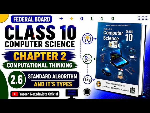 Class 10 Computer Chapter 2 | Exercise 2.6 (Standard Algorithm And It's Types) | Fbise