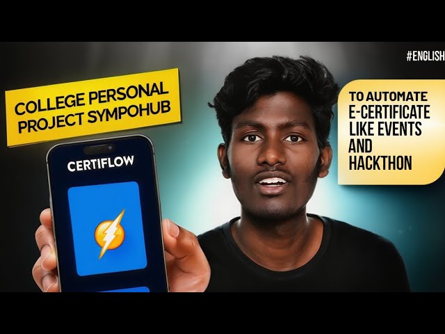 ⚡CERTIFLOW💥 | PERSONAL PROJECT 🚀#vlog#tamil#tech#hackathon#takkaranatech#ai#project#it 