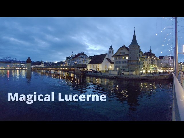 Lucerne Christmas Stroll | Chapel Bridge, Old Town & Festive Night