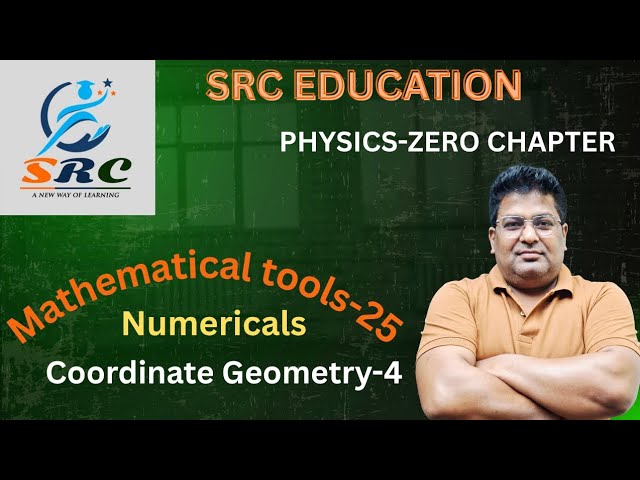 #physics #mathematicaltools-25 Coordinate Geometry (Numericals)