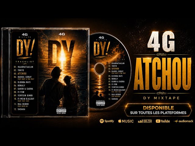 4G - ATCHOU  | Mixtape DY | Audio Officiel