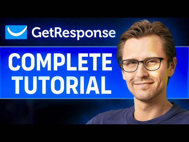 GetResponse Tutorial for Beginners | FREE Step-by-Step Complete Course