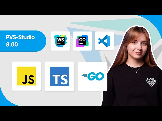 PVS-Studio 8.00: анализаторы JavaScript, TypeScript и Go, новые IDE плагины для WebStorm и GoLand