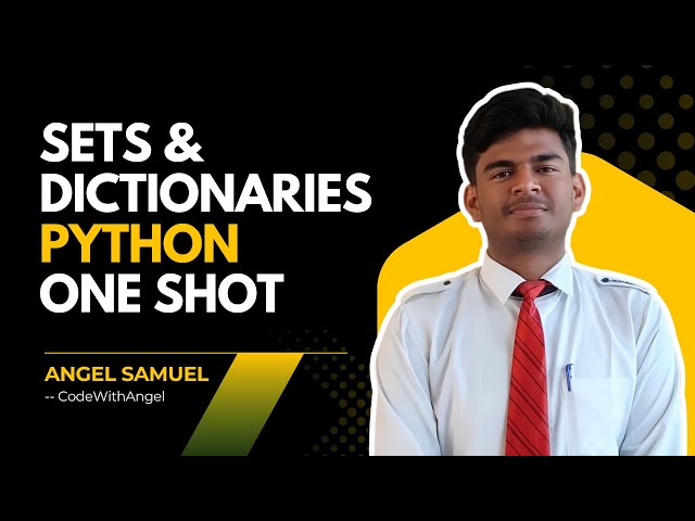 Python Sets & Dictionaries – One Shot Tutorial (Beginner Friendly)