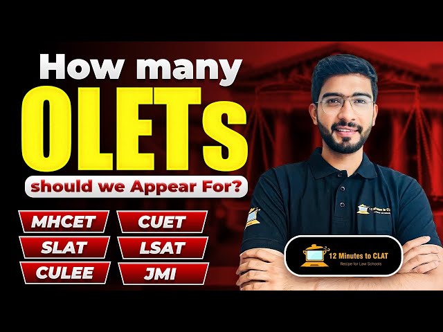 How many OLETs Should You Appear For? I MHCET I SLAT I CUET I LSAT I CULEE I Keshav Malpani