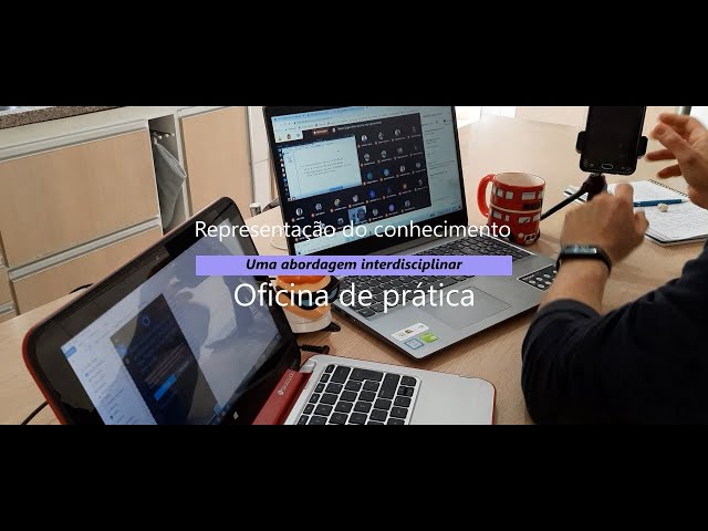 Oficina 07A - Representação do conhecimento com mapas conceituais