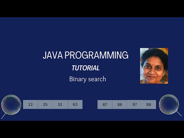 Lesson 45 Arrays Part 6 - Binary search on Integer, Character, Floating point Arrays