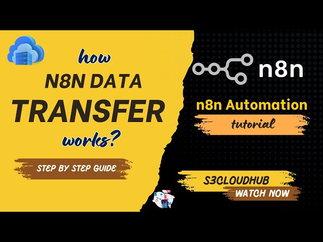 n8n Automation Course | Data Transformation and Data Mapping Explained | S3 CloudHub