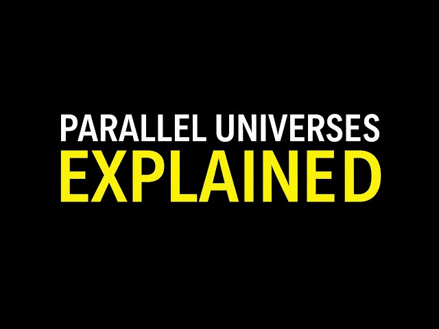 Parallel Universes Explained Like You're 5