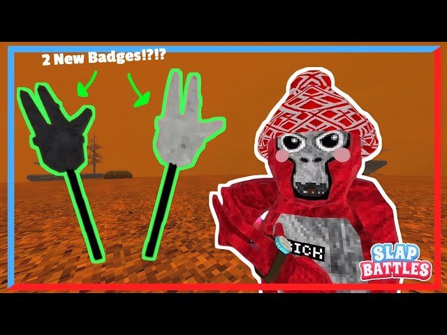 How to get the 2 new Badges in Slap Battles Gtag! 