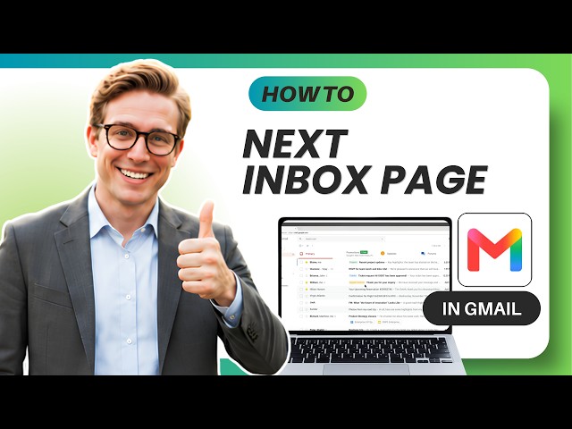 How to Go to Next Page in Gmail Inbox to See Older Emails (Easy Guide)