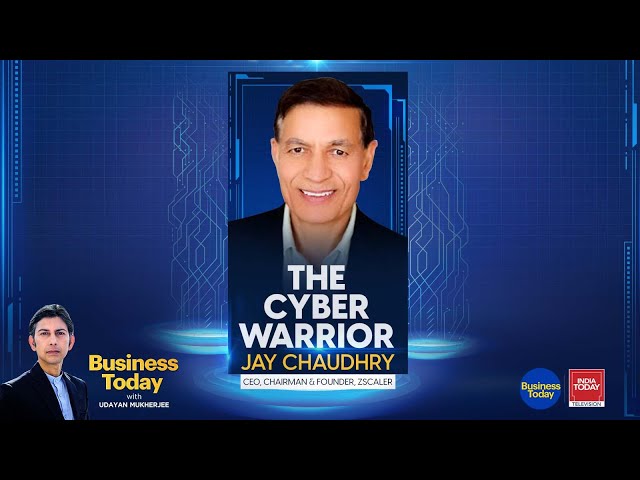 Udayan Mukherjee Exclusive with Zscaler, Founder & CEO, Jay Chaudhry