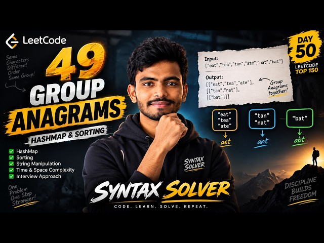 LeetCode 49: Group Anagrams Explained in Python | HashMap & Sorting | Day 50