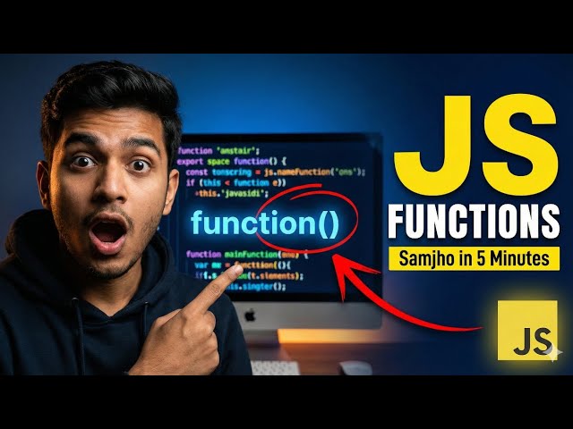JavaScript Functions Explained: Parameter vs Argument | Beginner Friendly Hindi Tutorial