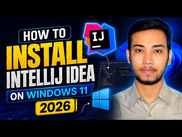 How to Install IntelliJ IDEA on Windows 11 (2026)