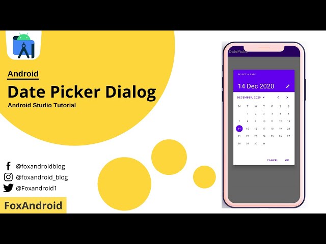 DatePicker Dialog in Android Studio || Android Studio Tutorial || Foxandroid