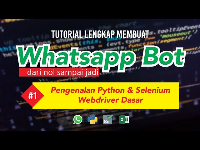 WhatsApp Automation Tutorial #1 Introduction to Basic Python & Selenium