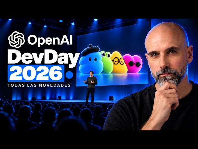 🔴  OpenAI DevDay 2026 Dots | GPT 6.1 y Más!