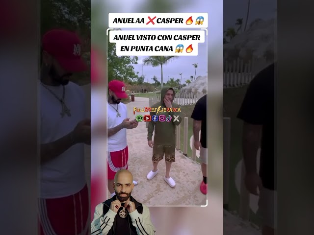 Anuel Junto con Casper 😱🔥 #anuelaa #anuel #caspermagico #casper #arcangel