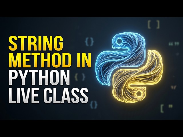 String Methods In Python Live Class