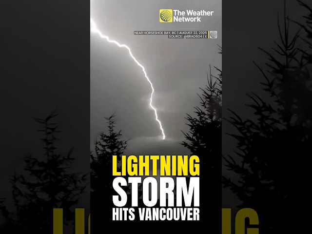 See the lightning storm that hit Vancouver for hours Saturday night | #lightningstorm