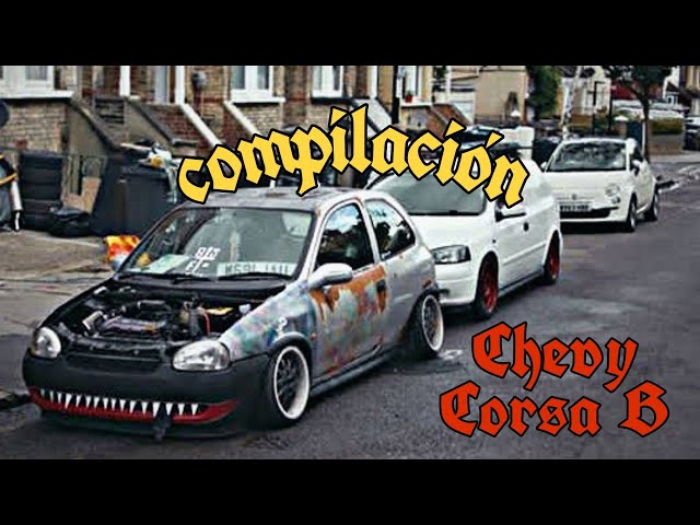 Chevrolet Chevy // Corsa B - Compilación Tuning // The Clown Leo