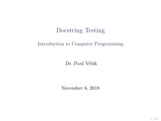 Lecture 20 Section 2 -- Docstring Testing
