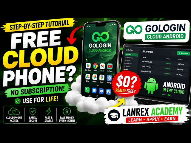How to Get a FREE Cloud Phone in 2026 | GoLogin Cloud Android Tutorial
