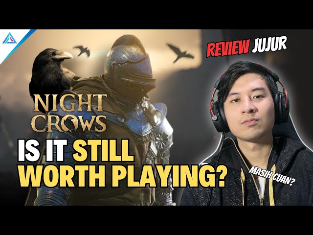 HONEST REVIEW AFTER PLAYING FOR OVER 1400 HOURS - Night Crows