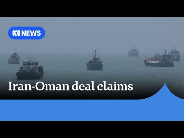 Iran reportedly reaches deal with Oman to open Strait of Hormuz | ABC NEWS