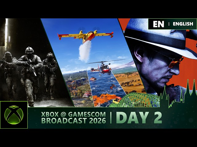 XBOX @ gamescom Broadcast 2026 | Day 2