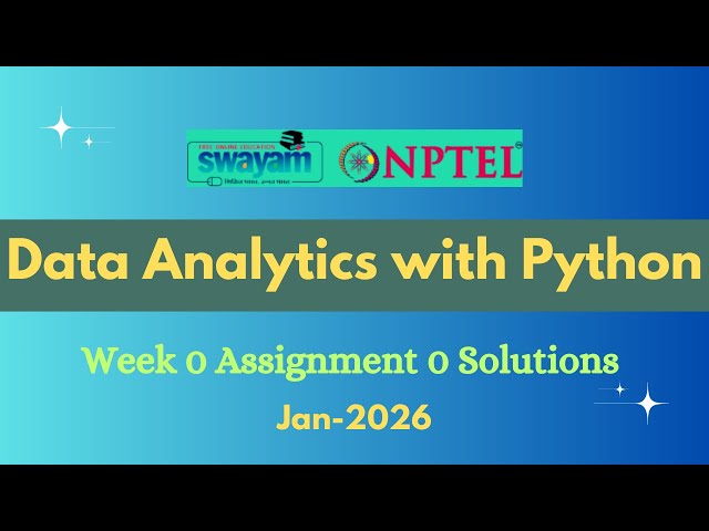 NPTEL Data Analytics with Python Week 0 Assignment 0 Solution |Jan-2026|