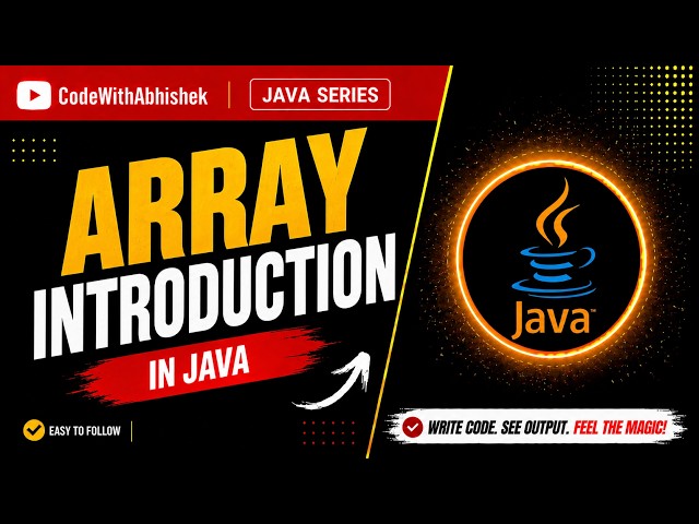 Introduction to Arrays in Java | Arrays in Java for Beginners | Java Arrays Tutorial