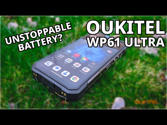 Oukitel WP61 Ultra: Can it handle your conditions?