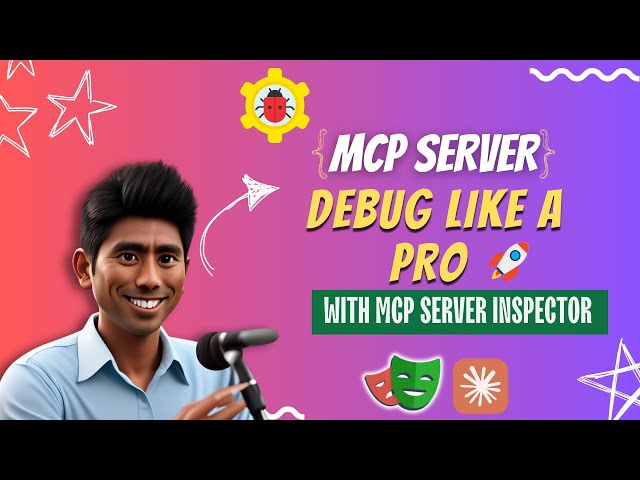 Debug MCP Server Like a PRO with MCP Inspector 🚀