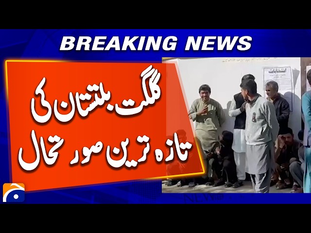 Latest Situation in Gilgit-Baltistan | Elections Underway Amid Tight Security | Breaking News