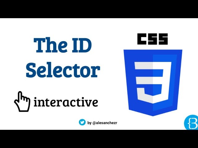 04.3 - Explaining the The ID selector in CSS