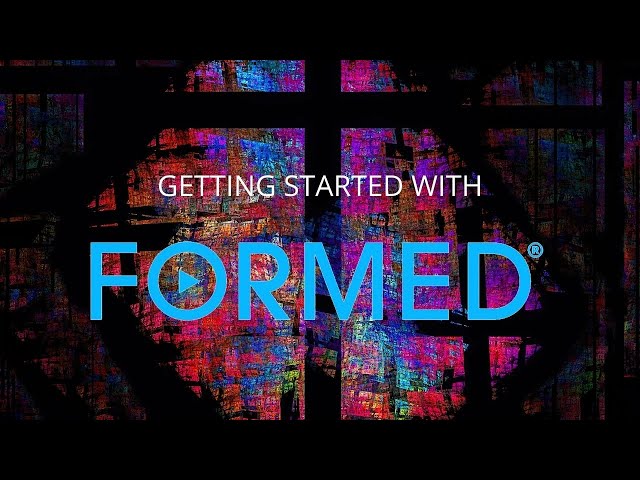 Getting Started With Formed.org