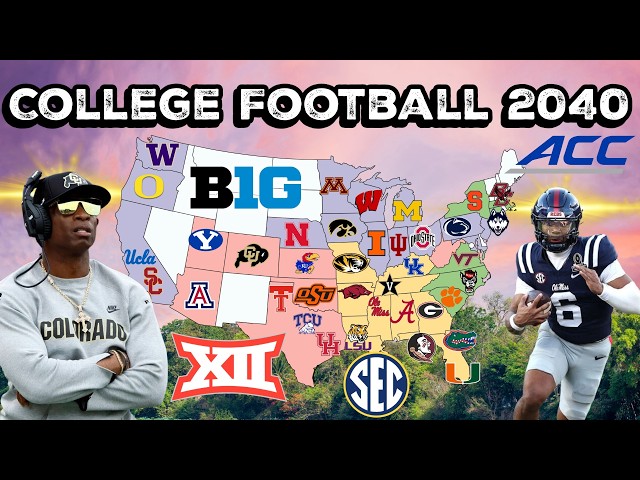This is College Football Conference Realignment in 2040