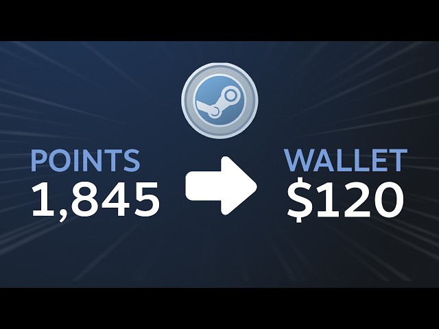 Turn Steam Points into Steam Games, Vouchers & Money