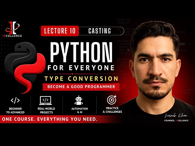Python Complete Course (2026) | 10 - Python Data Type conversion | Casting | Explicit vs Implicit