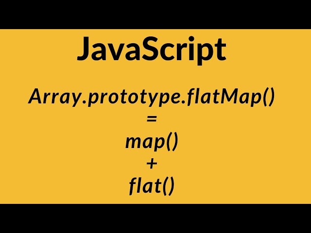 Array.prototype.flatMap() Method in Javascript