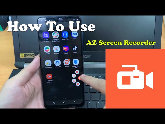 How To Record Your Androids Screen with AZ Screen Recorder