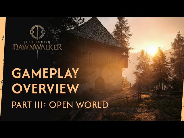 The Blood of Dawnwalker — Gameplay Overview (Part III) [4K] [subtitles available]